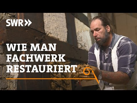How to restore half-timbering | SWR Handwerkskunst