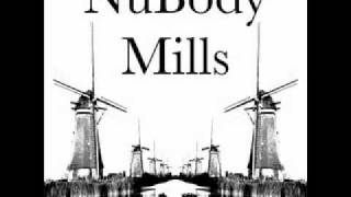 NuBody - Mills  (Rodrigo Lozano & Hubert Gomez remix)