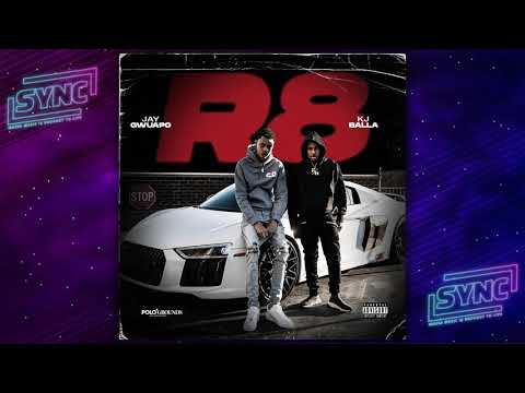 Jay Gwuapo & Kj Balla - "R8"