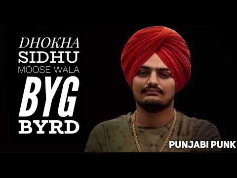 Dhokha FULL SONG |  Sidhu Moose Wala |  Byg Byrd |  Latest Punjabi song 2026