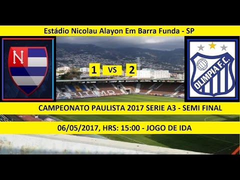CAMPEONATO PAULISTA 2017 SERIE A3 NACIONAL 1 X 2 O...