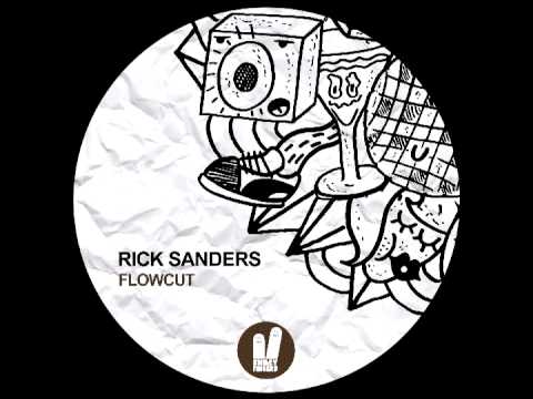 Rick Sanders - Flowcut (Dub Mix) Smiley Fingers