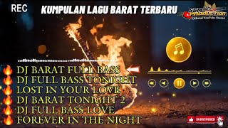 Download lagu 🔥 KUMPULAN LAGU BARAT TERBARU FULL BASS  mp3