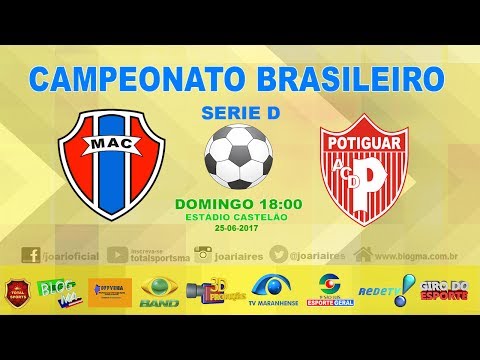 MAC 3X0 POTIGUAR - BRASILEIRÃO SERIE D 2017