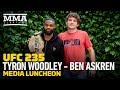 UFC 235: Tyron Woodley, Ben Askren Media Lunch - MMA Fighting