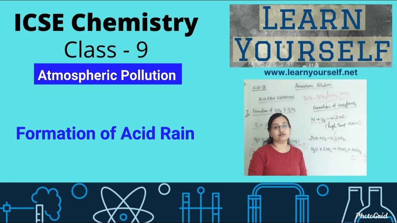 ICSE  Std-9 Chemistry -Formation of Acid Rain || Atmospheric Pollution