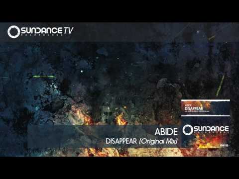 Abide - Disappear (Original Mix)