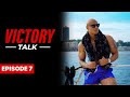 VICTORY TALK Podcast with Brandon Carter | Episode 7
