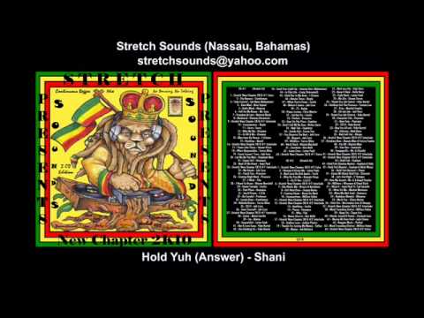 Hold Yuh Riddim Mix - Stretch Sounds - Nassau Bahamas