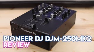 Video thumbnail for Pioneer DJ DJM-250MK2 Talkthrough Video by Digital DJ Tips