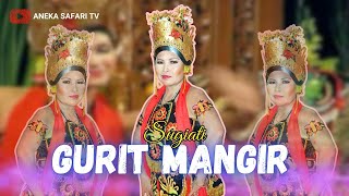 Download lagu Gurit Mangir - Sugiati (ANEKA SAFARI TV) mp3