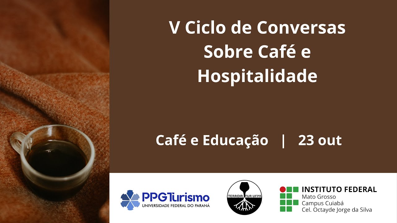 V Ciclo de Conversas sobre Café e Hospitalidade