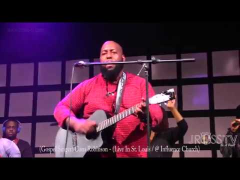 James Ross @ Corn Robinson - "Live At Influence Church" - www.Jross-tv.com (St. Louis)