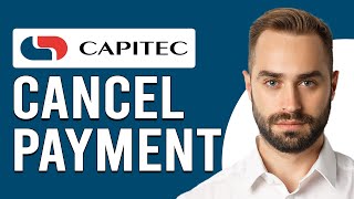 How To Cancel Payment On Capitec App (How To Reverse Money On Capitec App)