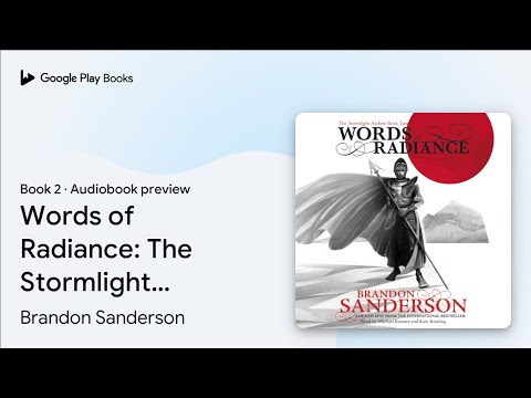 Words of Radiance: The Stormlight Archive Book… by Brandon Sanderson · Audiobook preview