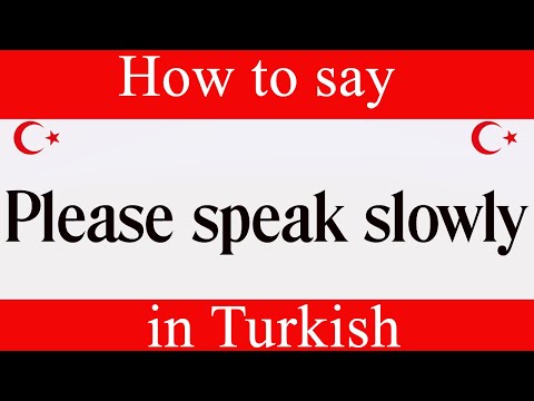 Learn Turkish & How To Say "Please Speak Slowly" in Turkish | Learn Turkish Language