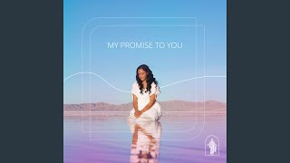 My Promise to You