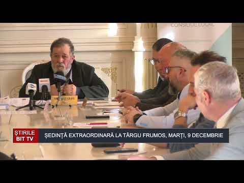 ȘTIRILE BIT TV - ȘEDINȚĂ EXTRAORDINARĂ LA TÂRGU FRUMOS, MARȚI, 9 DECEMBRIE
