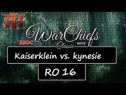 [AoE3] ESOC Warchiefs Classic — RO16: Kaiserklein vs kynesie