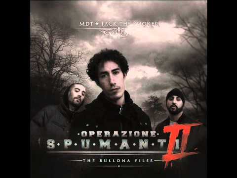 MDT & Jack the Smoker - IMMAGINI (prod.Jack the Smoker) - 06 Operazione S.P.U.M.A.N.T.I. 2
