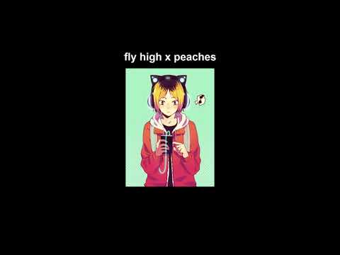 Haikyuu Mashup: Fly High x Peaches (Burnout Syndromes, Justin Bieber, Daniel Caesar, Giveon)