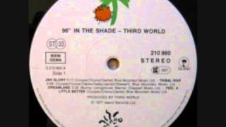 Third World - Feel A Little Better