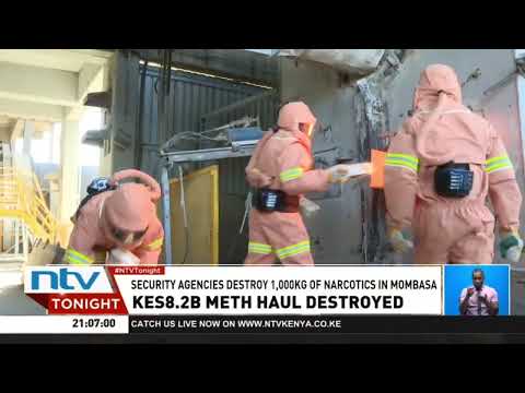 Mombasa: Authorities destroy a consignment of methamphetamine narcotics worth Sh8.2B