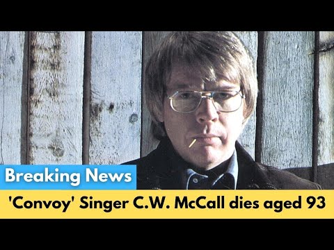 'Convoy' Singer C.W. McCall dies aged 93 | Tribute to C.W. McCall | Celebrity Deaths