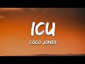Coco Jones - ICU (Lyrics)