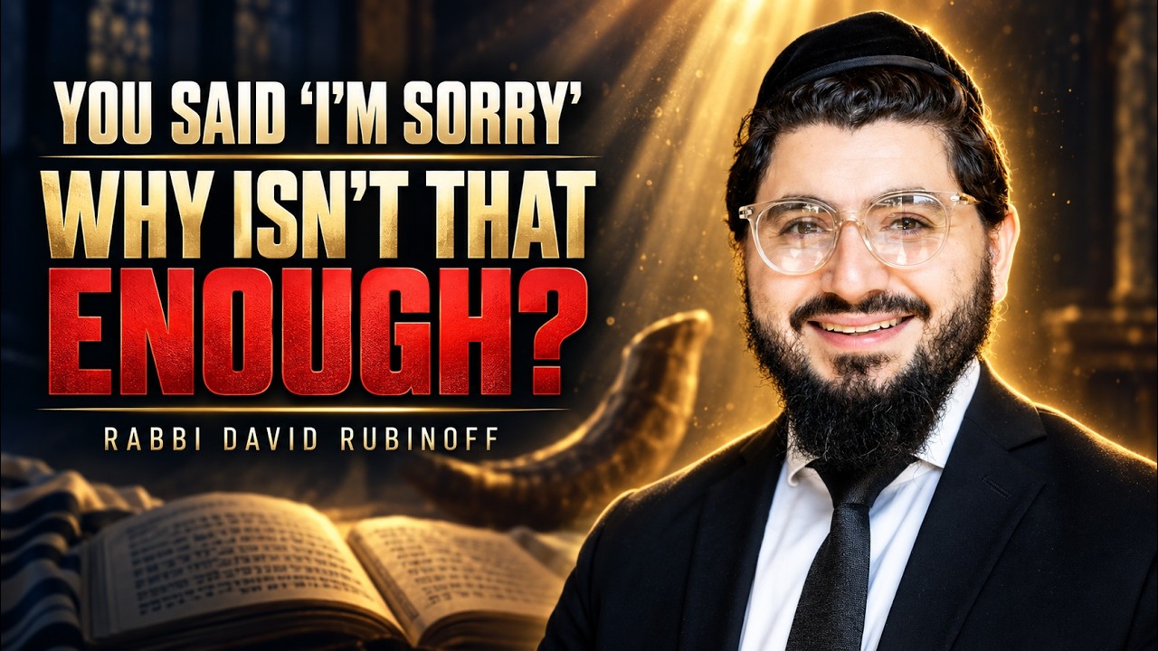 Hashem Forgave You—But Who’s Cleaning Up the Mess? | Yom Kippur 5787 | Rabbi David Rubinoff