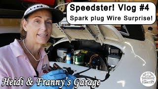 Speedster Vlog #4 - Spark plug Wire Surprise!