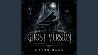 Download lagu Horror Sound Music (Ghost Version) mp3