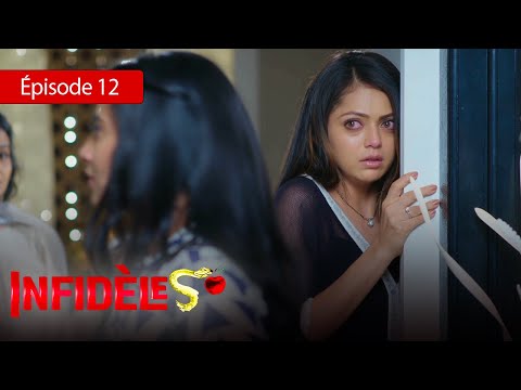 Infidèles - EP 12 - Silsila Badalte Rishton Ka - Série en français - HD