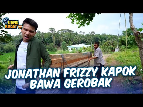 JONATHAN FRIZZY KAPOK BAWA GEROBAK TARGET❗❗ | UANG KAGET LAGI EPS 378 (1/3)