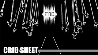 Crib Sheet: Stifled (Demo) - Defunct Games