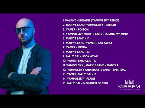 YAMPOLSKY - Live Mix 10.05.24 (On Studio KISS FM)