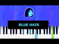 TV Girl Blue Hair Piano Tutorial