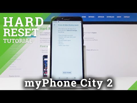 Factory Reset myPhone City 2 – Wipe Data / Format