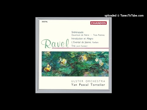 Maurice Ravel orch. Yan Pascal Tortelier: Piano Trio in A minor M. 67 (1914), arranged for orchestra