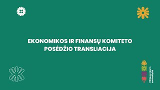 Ekonomikos ir finansų komitetas  2026-08-19
