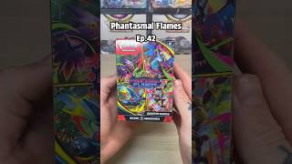Phantasmal Flames Ep.42 #pokemon #pokemoncards #pokemontcg