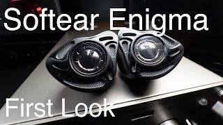 First Look 16: Softears Enigma, The Best Softears IEM