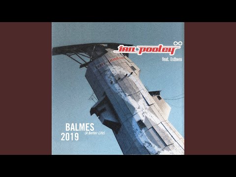 Balmes (A better life) feat. Esthero (Vocal Mix)