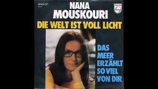 Nana Mouskouri - Die Welt ist voll Licht