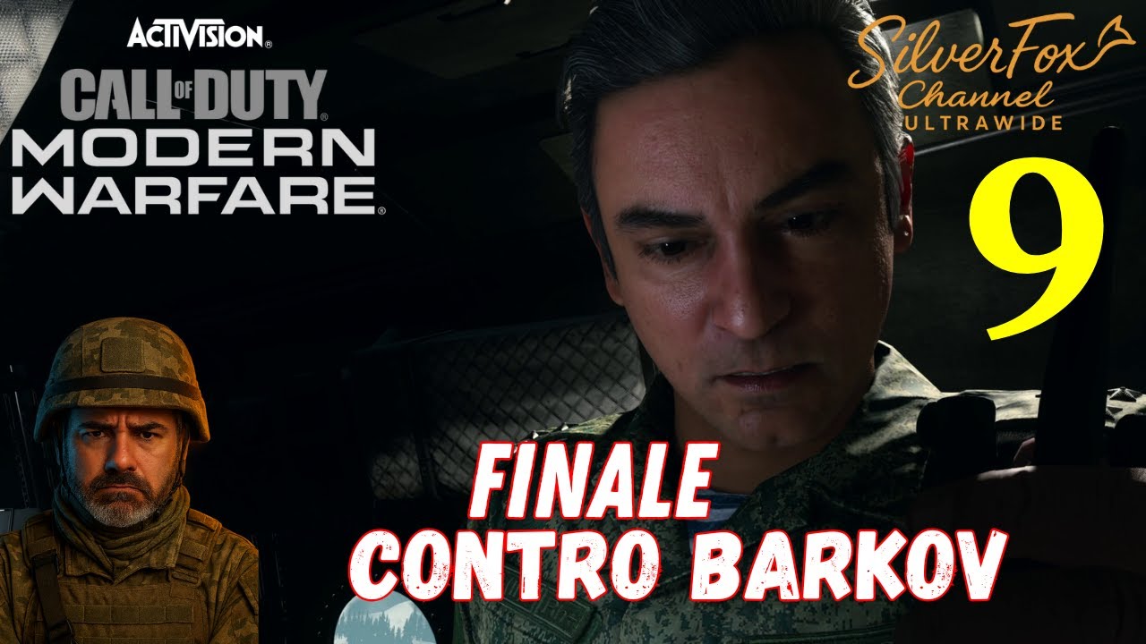 CALL OF DUTY MODERN WARFARE EP 9 CONTRO BARKOV [ENG - ITA] GAMEPLAY ITA PC - ULTRAWIDE 21:9 4K
