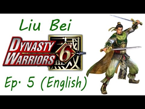 Dynasty Warriors 6 Liu Bei Ep. 5 Chapter 5 - Battle Of Yi Ling (Eng. Ver)