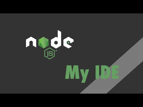Node js Tutorial My IDE