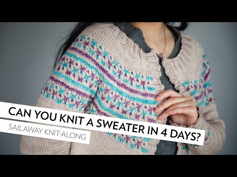 Knit a sweater in 4 days? Knitting the Sailaway Cardigan // Marie Greene's 4-Day Sweater Knit-Along