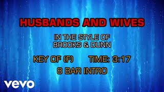 Brooks &amp; Dunn - Husbands And Wives (Karaoke)