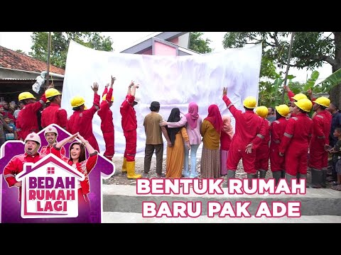 Bentuk Rumah Pak Ade Setelah Dibedah - Bedah Rumah Lagi